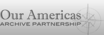 Our Americas Archive Partnership